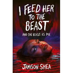 Hot Key Books I Feed Her To The Beast And The Beast Is Me Hot Key Books I Feed Her To The Beast And The Beast Is Me