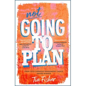Hot Key Books Not Going To Plan : A Powerful Verse Novel From A Yoto Carnegie Shadowers' Choice Winner Hot Key Books Not Going To Plan : A Powerful Verse Novel From A Yoto Carnegie Shadowers' Choice Winner