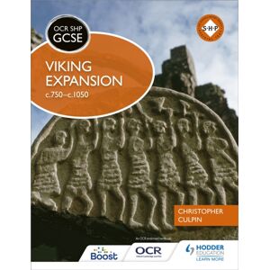 Hachette Learning Ocr Gcse History Shp: Viking Expansion C750-C1050 Hachette Learning Ocr Gcse History Shp: Viking Expansion C750-C1050