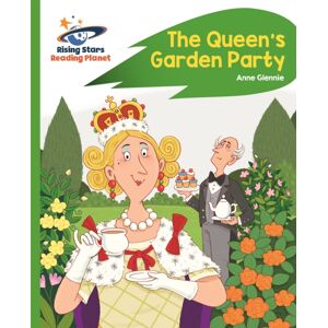 Hachette Learning Reading Planet - The Queen'S Garden Party - Green: Rocket Phonics Hachette Learning Reading Planet - The Queen'S Garden Party - Green: Rocket Phonics