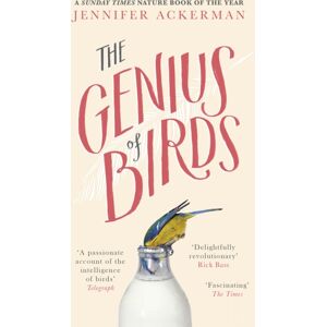 Little, Brown Book Group The Genius Of Birds Little, Brown Book Group The Genius Of Birds
