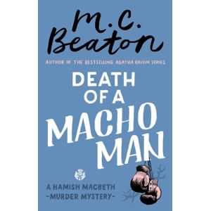 Little, Brown Book Group Death Of A Macho Man Little, Brown Book Group Death Of A Macho Man