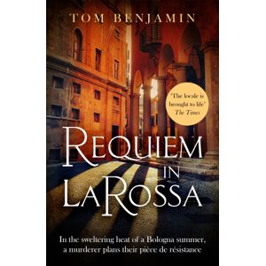 Little, Brown Book Group Requiem In La Rossa : A Gripping Crime Thriller Little, Brown Book Group Requiem In La Rossa : A Gripping Crime Thriller