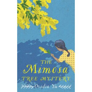 Little, Brown Book Group The Mimosa Tree Mystery Little, Brown Book Group The Mimosa Tree Mystery