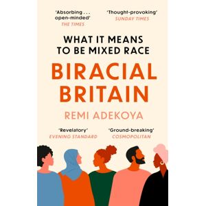 Little, Brown Book Group Biracial Britain : What It Means To Be Mixed Race Little, Brown Book Group Biracial Britain : What It Means To Be Mixed Race