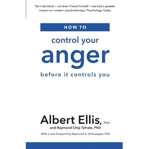 Little, Brown Book Group How To Control Your Anger : Before It Controls You Little, Brown Book Group How To Control Your Anger : Before It Controls You