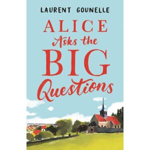 Little, Brown Book Group Alice Asks The Big Questions Little, Brown Book Group Alice Asks The Big Questions