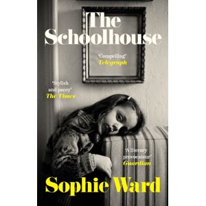 Little, Brown Book Group The Schoolhouse : 'Stylish, Pacy And Genuinely Frightening' The Times Little, Brown Book Group The Schoolhouse : 'Stylish, Pacy And Genuinely Frightening' The Times