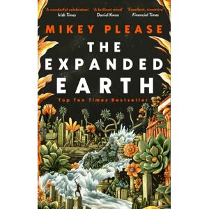 Little, Brown Book Group The Expanded Earth : A Top Ten Times seller Little, Brown Book Group The Expanded Earth : A Top Ten Times seller