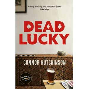 Little, Brown Book Group Dead Lucky : A Bbc Radio 2 Book Club Pick Little, Brown Book Group Dead Lucky : A Bbc Radio 2 Book Club Pick