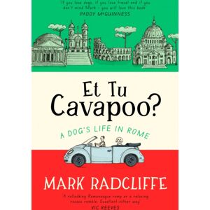 Little, Brown Book Group Et Tu, Cavapoo? The Instant Sunday Times seller Little, Brown Book Group Et Tu, Cavapoo? The Instant Sunday Times seller