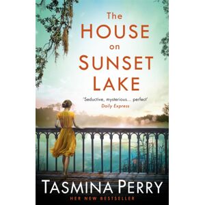 Headline Publishing Group The House On Sunset Lake : A Breathtaking Novel Of Secrets, Mystery And Love Headline Publishing Group The House On Sunset Lake : A Breathtaking Novel Of Secrets, Mystery And Love