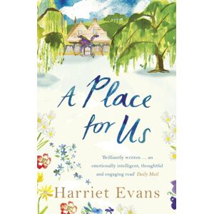 Headline Publishing Group A Place For Us : An Unputdownable Tale Of Families And Keeping Secrets By The Sunday Times seller Headline Publishing Group A Place For Us : An Unputdownable Tale Of Families And Keeping Secrets By The Sunday Times seller