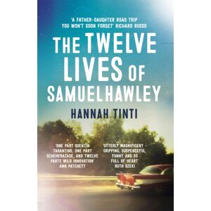 Headline Publishing Group The Twelve Lives Of Samuel Hawley Headline Publishing Group The Twelve Lives Of Samuel Hawley