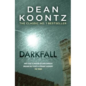 Headline Publishing Group Darkfall : A Remorselessly Terrifying And Powerful Thriller Headline Publishing Group Darkfall : A Remorselessly Terrifying And Powerful Thriller