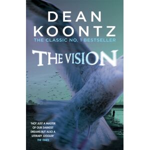 Headline Publishing Group The Vision : A Gripping Thriller Of Spine-Tingling Suspense Headline Publishing Group The Vision : A Gripping Thriller Of Spine-Tingling Suspense