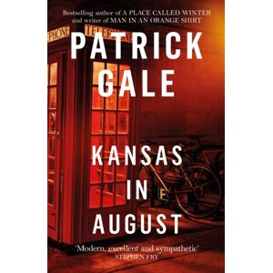Headline Publishing Group Kansas In August : A Witty, Bawdy 1980s Story Of Love And Abandonment Headline Publishing Group Kansas In August : A Witty, Bawdy 1980s Story Of Love And Abandonment