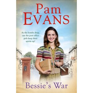 Headline Publishing Group Bessie'S War : A Heartwarming Wartime Saga Of Love And Loss For The Post Office Girls Headline Publishing Group Bessie'S War : A Heartwarming Wartime Saga Of Love And Loss For The Post Office Girls