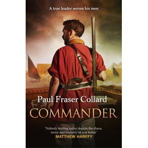 Headline Publishing Group Commander (Jack Lark, Book 10) : Expedition On The Nile, 1869 Headline Publishing Group Commander (Jack Lark, Book 10) : Expedition On The Nile, 1869