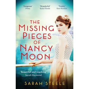 Headline Publishing Group The Missing Pieces Of Nancy Moon: Escape To The Riviera With This Irresistible And Poignant Page-Turner Headline Publishing Group The Missing Pieces Of Nancy Moon: Escape To The Riviera With This Irresistible And Poignant Page-Turner