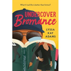 Headline Publishing Group Undercover Bromance : The Most Inventive, Refreshing Concept In Rom-Coms This Year (Entertainment Weekly) Headline Publishing Group Undercover Bromance : The Most Inventive, Refreshing Concept In Rom-Coms This Year (Entertainment Weekly)