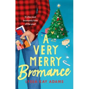 Headline Publishing Group A Very Merry Bromance : It'S The Most Bromantic Time Of The Year! Headline Publishing Group A Very Merry Bromance : It'S The Most Bromantic Time Of The Year!