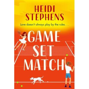 Headline Publishing Group Game, Set, Match : Escape To The Spanish Sunshine In This Laugh-Out-Loud And Feel-Good Romcom Headline Publishing Group Game, Set, Match : Escape To The Spanish Sunshine In This Laugh-Out-Loud And Feel-Good Romcom