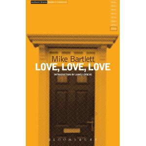 Bloomsbury Publishing PLC Love, Love, Love Bloomsbury Publishing PLC Love, Love, Love