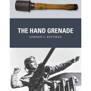 Bloomsbury Publishing PLC The Hand Grenade Bloomsbury Publishing PLC The Hand Grenade