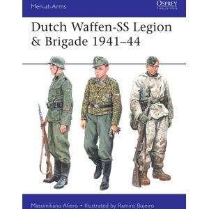 Bloomsbury Publishing PLC Dutch Waffen-Ss Legion & Brigade 1941–44 Bloomsbury Publishing PLC Dutch Waffen-Ss Legion & Brigade 1941–44