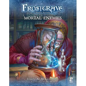Bloomsbury Publishing PLC Frostgrave: Mortal Enemies Bloomsbury Publishing PLC Frostgrave: Mortal Enemies