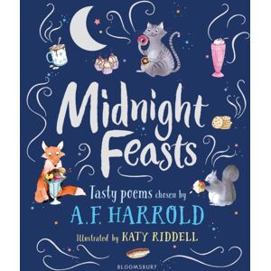 Bloomsbury Publishing PLC Midnight Feasts: Tasty Poems Chosen By A.F. Harrold Bloomsbury Publishing PLC Midnight Feasts: Tasty Poems Chosen By A.F. Harrold