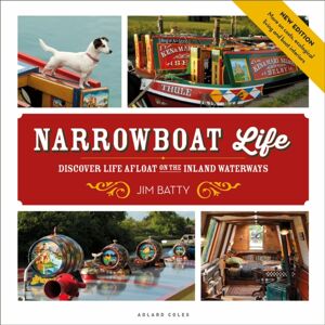 Bloomsbury Publishing PLC Narrowboat Life : Discover Life Afloat On The Inland Waterways Bloomsbury Publishing PLC Narrowboat Life : Discover Life Afloat On The Inland Waterways