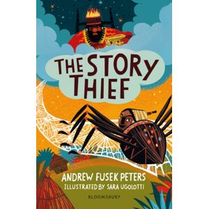 Bloomsbury Publishing PLC The Story Thief: A Bloomsbury Reader : Lime Book Band Bloomsbury Publishing PLC The Story Thief: A Bloomsbury Reader : Lime Book Band