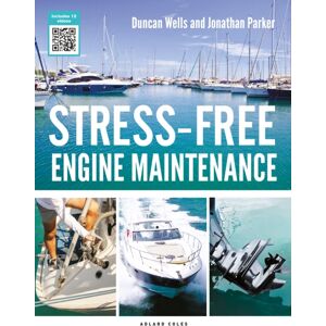 Bloomsbury Publishing PLC Stress-Free Engine Maintenance Bloomsbury Publishing PLC Stress-Free Engine Maintenance