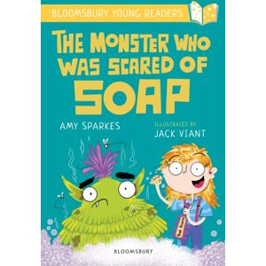 Bloomsbury Publishing PLC The Monster Who Was Scared Of Soap: A Bloomsbury Young Reader : Gold Book Band Bloomsbury Publishing PLC The Monster Who Was Scared Of Soap: A Bloomsbury Young Reader : Gold Book Band