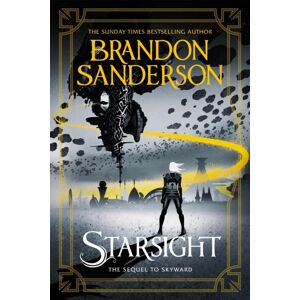 Orion Publishing Co Starsight : The Second Skyward Novel Orion Publishing Co Starsight : The Second Skyward Novel