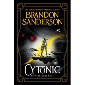 Orion Publishing Co Cytonic : The Third Skyward Novel Orion Publishing Co Cytonic : The Third Skyward Novel