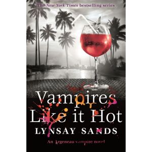 Orion Publishing Co Vampires Like It Hot : Book Twenty-Eight Orion Publishing Co Vampires Like It Hot : Book Twenty-Eight