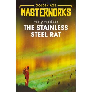 Orion Publishing Co The Stainless Steel Rat : The Stainless Steel Rat Book 1 Orion Publishing Co The Stainless Steel Rat : The Stainless Steel Rat Book 1