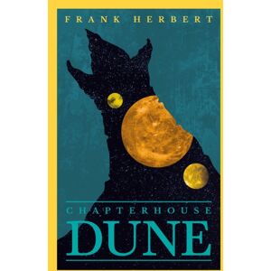 Orion Publishing Co Chapter House Dune : The Inspiration For The Blockbuster Film Orion Publishing Co Chapter House Dune : The Inspiration For The Blockbuster Film
