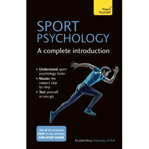 John Murray Press Sport Psychology: A Complete Introduction John Murray Press Sport Psychology: A Complete Introduction