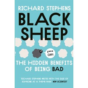 John Murray Press Black Sheep: The Hidden Benefits Of Being Bad John Murray Press Black Sheep: The Hidden Benefits Of Being Bad
