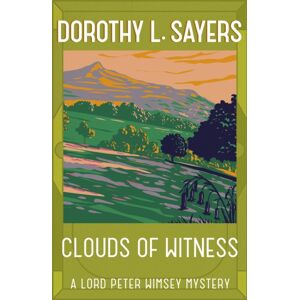 Hodder & Stoughton Clouds Of Witness : From 1920 To 2023, Classic Crime At Its Hodder & Stoughton Clouds Of Witness : From 1920 To 2023, Classic Crime At Its