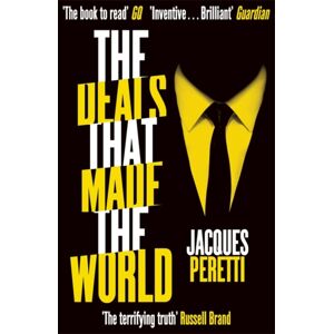 Hodder & Stoughton The Deals That Made The World Hodder & Stoughton The Deals That Made The World