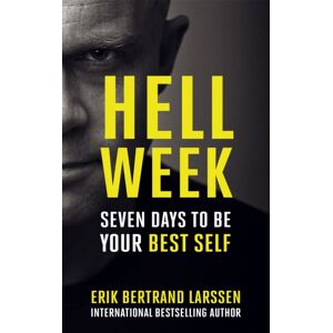 John Murray Press Hell Week : Seven Days To Be Your Self John Murray Press Hell Week : Seven Days To Be Your Self