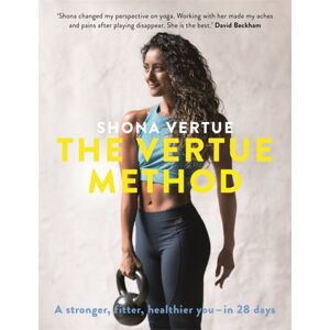 Hodder & Stoughton The Vertue Method : A Stronger, Fitter, Healthier You – In 28 Days Hodder & Stoughton The Vertue Method : A Stronger, Fitter, Healthier You – In 28 Days