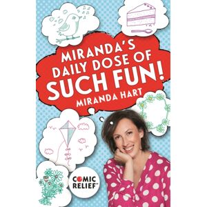 Hodder & Stoughton Miranda'S Daily Dose Of Such Fun! : 365 Joy-Filled Tasks To Make Life Better Hodder & Stoughton Miranda'S Daily Dose Of Such Fun! : 365 Joy-Filled Tasks To Make Life Better