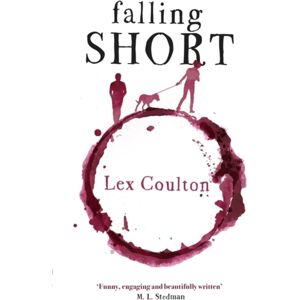 John Murray Press Falling Short : The Fresh, Funny And Life-Affirming Debut Novel John Murray Press Falling Short : The Fresh, Funny And Life-Affirming Debut Novel