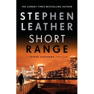 Hodder & Stoughton Short Range : The 16th Spider Shepherd Thriller Hodder & Stoughton Short Range : The 16th Spider Shepherd Thriller